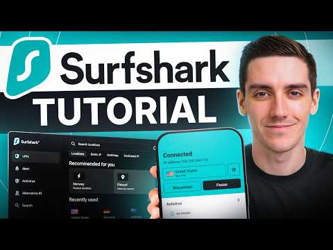 How to Use Surfshark VPN: Step-by-Step Tutorial 2026