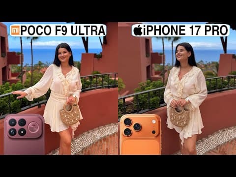 Poco F9 Ultra Vs iPhone 17 Pro Camera Test Comparison