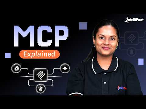 MCP Explained: How AI Agents Connect to Tools & Actually Get Things Done | Intellipaat