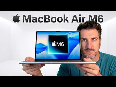 M6 MacBook Air LEAKS Are CRAZY – Here's What's Coming!