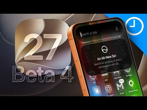iOS 27 Beta 4 Is Here — Siri Just Got a BIG Upgrade!