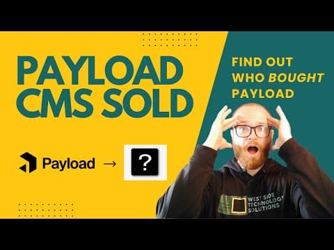 Payload CMS ACQUIRED - Discussing the Future of Payload CMS