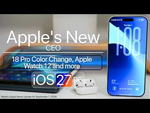 Apple's New CEO! , iPhone 18 Pro Color Change and iOS 27 RC