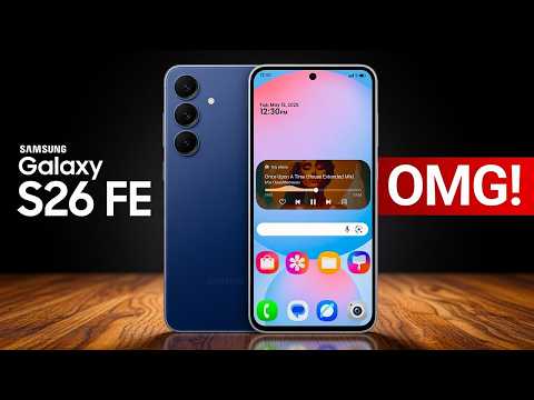 Samsung Galaxy S26 FE - OFFICIAL LOOK!