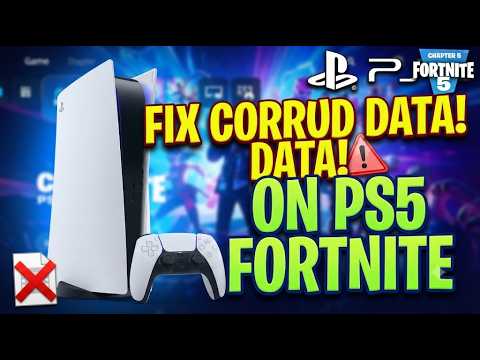 HOW TO FIX CORRUPTED DATA ON PS5 FORTNITE