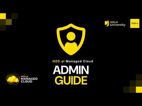 Admin Guide: Access and Resources | H2O.ai Managed Cloud