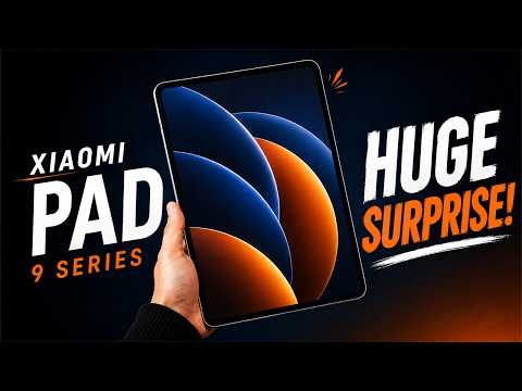 Xiaomi Pad 9 Series Just Leaked With a Huge Surprise !!!