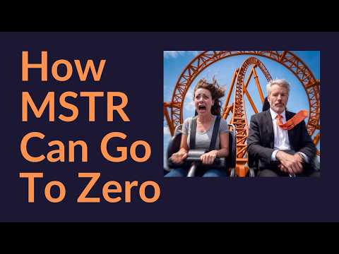 How MSTR Can Go To Zero