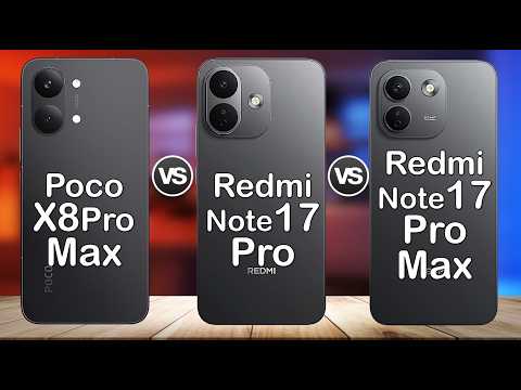 Redmi Note 17 Pro vs Redmi Note 17 Pro Max vs POCO X8 Pro Max | Which One Is BEST?