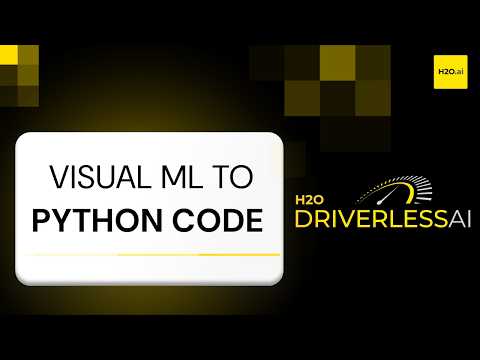 Building Visual ML Pipelines to Python with H2O Driverless AI | Part 22