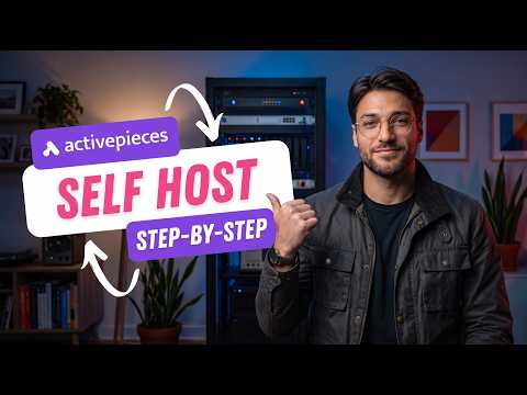 How to Self-Host Activepieces for Free | Step-by-Step Deployment Guide