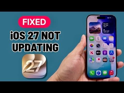 iPhone Not Updating To iOS 27 (FIXED)