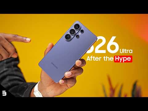 Samsung Galaxy S26 Ultra Review - After The Hype