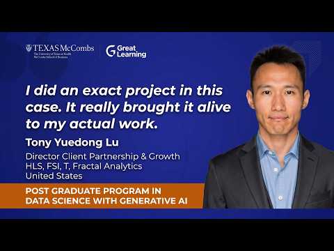 How Tony Strengthened His Analytics Skills with UT Austin's PGP-DSBA | Great Learning