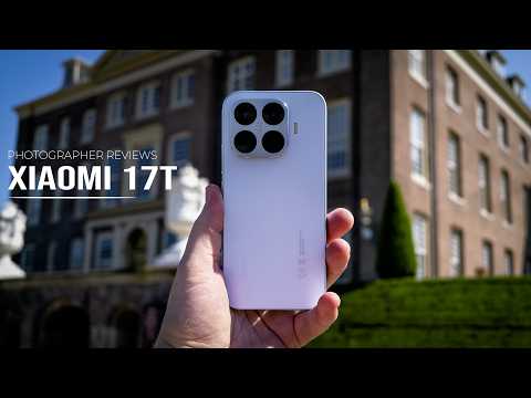 Xiaomi 17T Photographer Reviews the Camera!