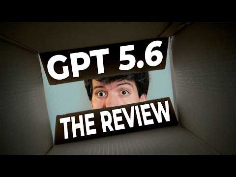 GPT-5.6: The Review