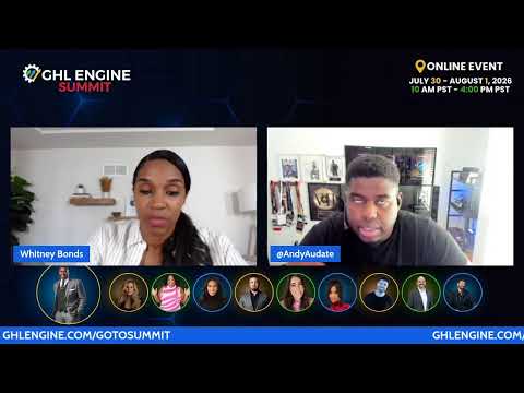 Andy Audate x Whitney Bonds Invites You to GHL Engine Summit