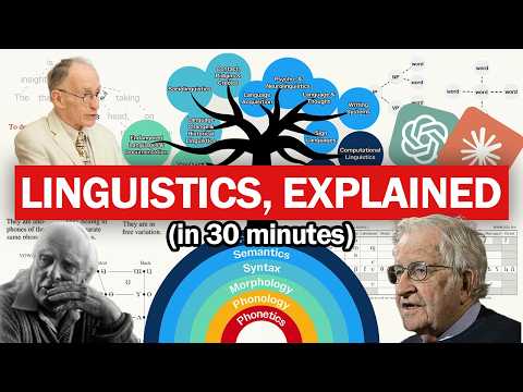ALL of Linguistics, explained