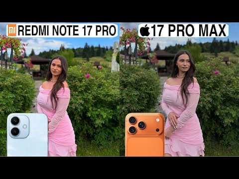 Redmi Note 17 Pro Vs iPhone 17 Pro Max Camera Test Comparison