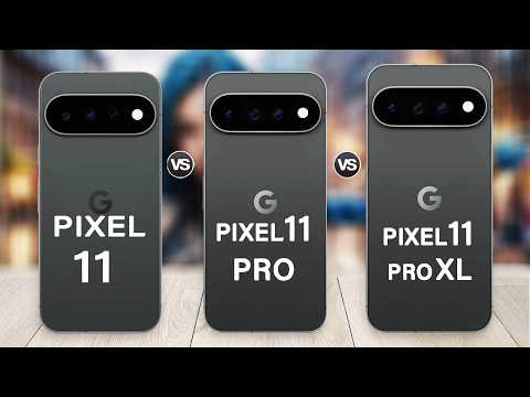 Google Pixel 11 Vs Pixel 11 Pro Vs Pixel 11 Pro XL Specs Review