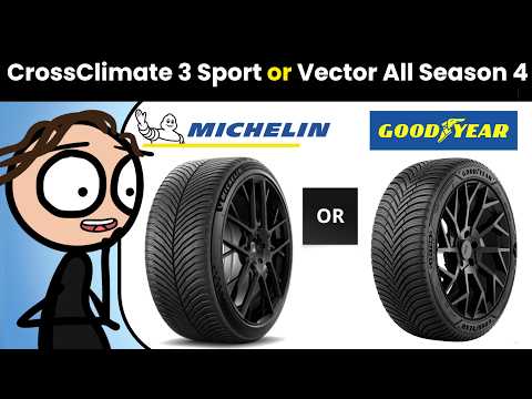 Michelin CrossClimate 3 Sport or Goodyear Vector All Season 4 (Comparison and Review)