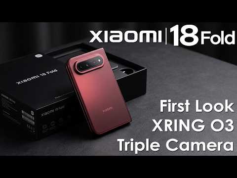 Xiaomi 18 Fold: First Real Photos, Red Design, Triple Camera & XRING O3