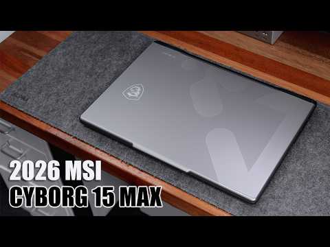 2026 MSI Cyborg 15 Max C2W | Everything You Need to Know!