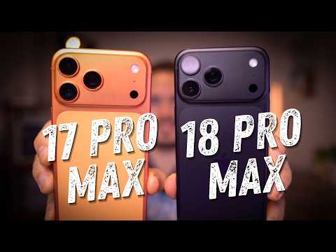 iPhone 18 Pro Max vs 17 Pro Max! Its NOT that simple!