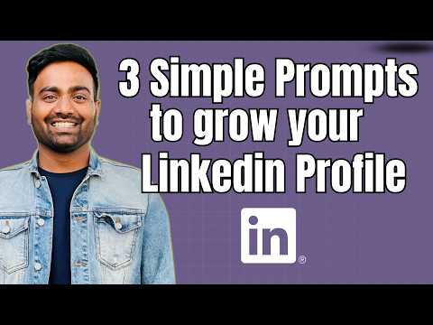 Build Impressive Linkedin Profile with just these 3 Prompts