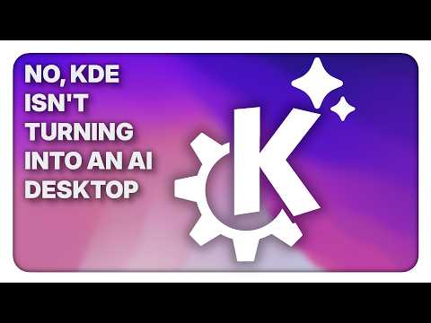 No, KDE isn't turning into an AI desktop
