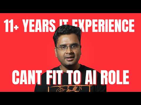 12 Years of Experience, But I Don't Fit AI Roles in 2026 ? (Watch This First)