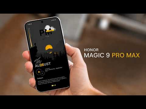 Honor Magic 9 Pro Max - A Perfectly Packed Pro Max!