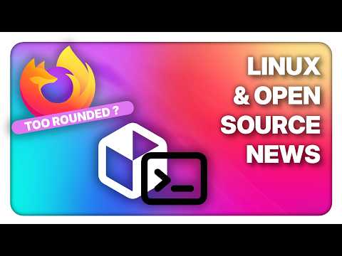 Firefox Gets (too) Rounded, Flatpak for CLI & Dev tools, Ubuntu does tiling now - Linux Weekly News