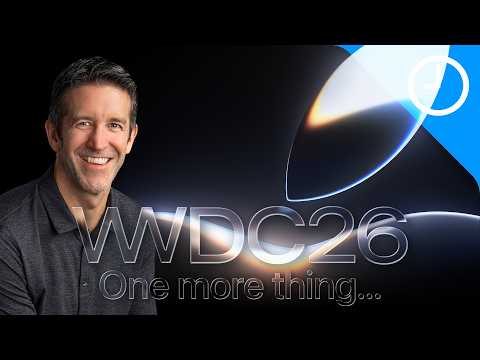 The WWDC 2026 LEAKS Have Me More Excited Than Ever
