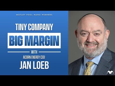 The Smallest Stock the Motley Fool Ever Recommended? Inside Acorn Energy's $45M Bet