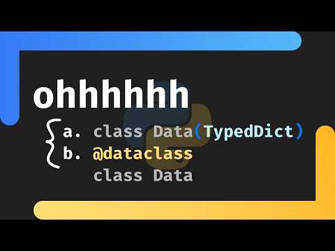 TypedDict VS. @dataclass Explained in Python