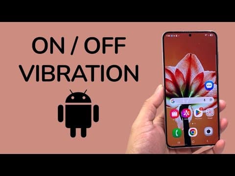 How To Turn ON / OFF Vibration On Android Phone