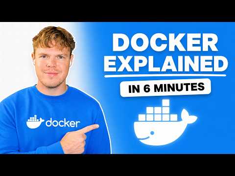 Docker Explained in 6 Minutes (for beginners)