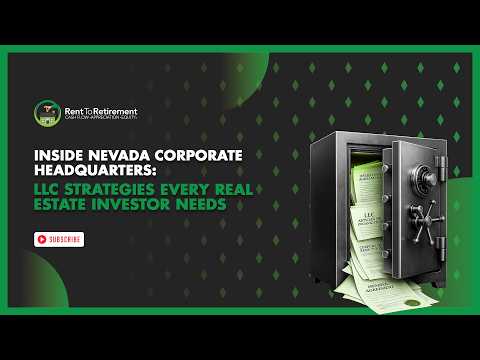 Inside Nevada Corporate Headquarters: LLC Strategies Every Real Estate Investor Needs