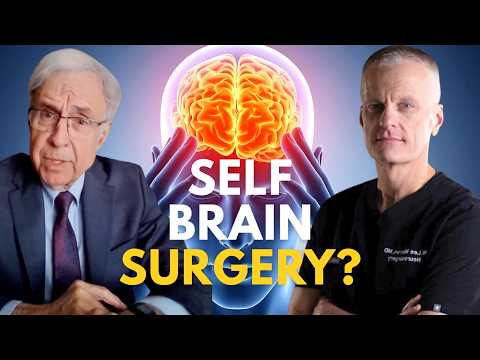 How to Perform Self-Brain Surgery and Improve Your Life