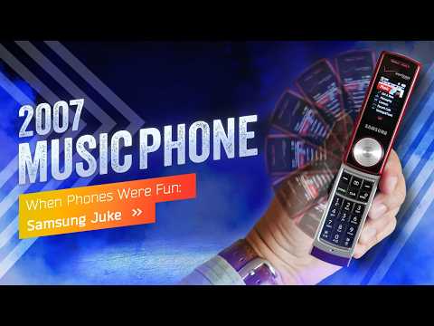 When Phones Were Fun: Samsung Juke (2007)