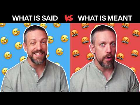 How Do You Know What People MEAN?