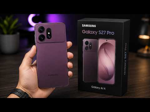 Samsung Galaxy S27 Pro First Look, Features, Specs, Price, Release Date