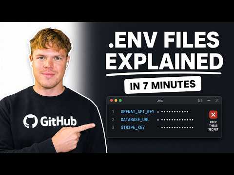 .ENV Files Explained in 7 Minutes (for beginners)