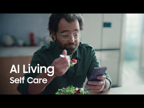 AI Living : Self Care|Samsung