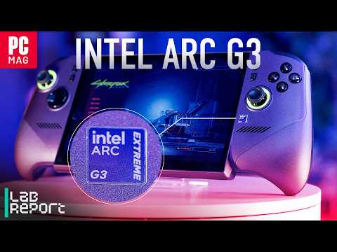 Intel Arc G3 Extreme Tested: The PC Gaming Handheld Chip to Beat | Lab Report