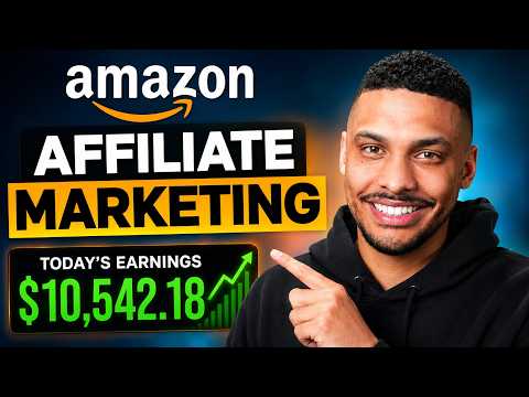 The ONLY Amazon Affiliate Marketing Video You Need (Amazon Associates in 2026)