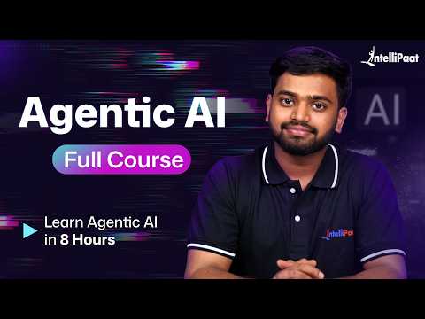 Learn Agentic AI Full Course Free | Complete Agentic AI Course 2026 | Intellipaat