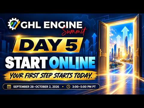 GHL Engine Summit Day 5