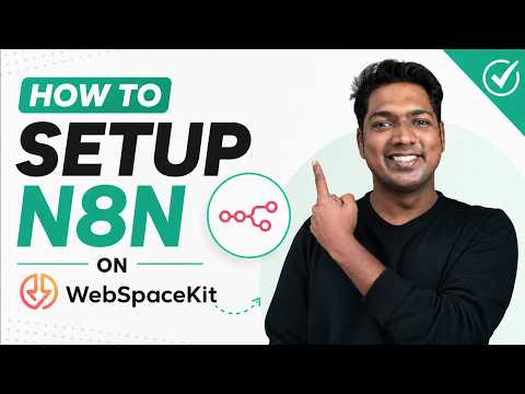 How to Setup N8N on WebSpaceKit | Get Access to All Pre-Built WorkFlows